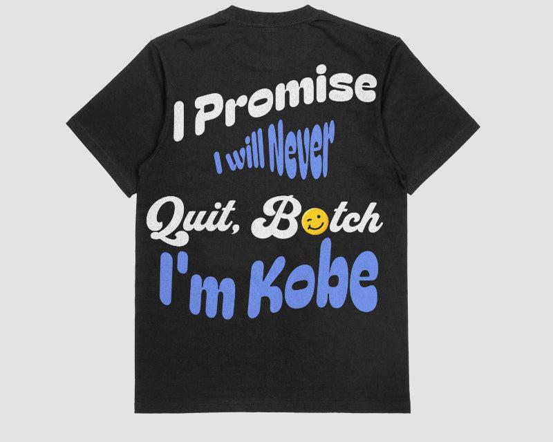 Kobe Bryant "I Will Never Quit"